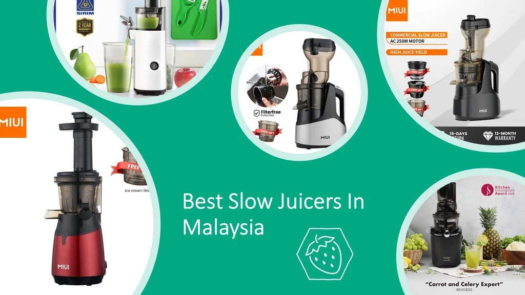 Best Slow Juicers in Malaysia Review