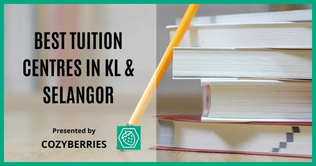 Best Tuition Centres in KL Selangor