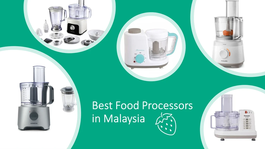 Best food processors in malaysia 1